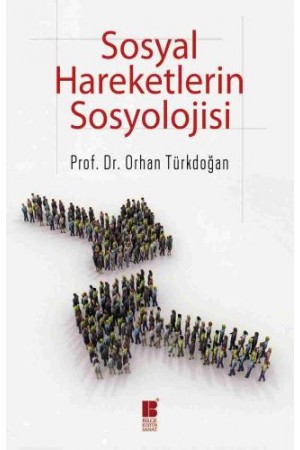 Sosyal Hareketlerin Sosyolojisi…