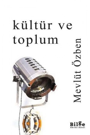 Kültür ve Toplum…