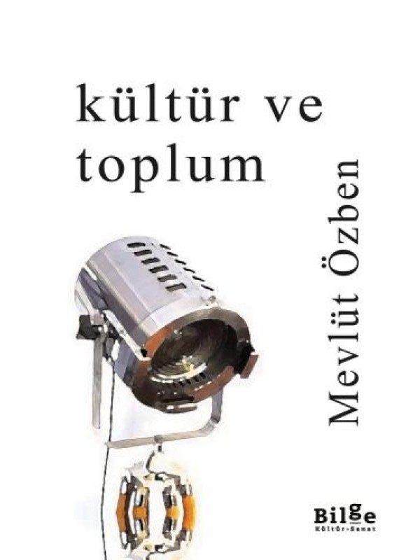 Kültür ve Toplum…