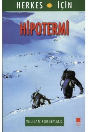 Herkes için Hipotermi…