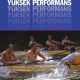 Kürekte Yüksek Performans