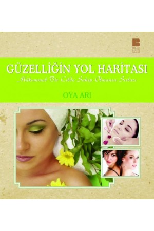 Güzelliğin Yol Haritası…