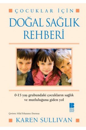 Çocuklar İçin Doğal Sağlık Rehberi…