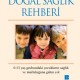 Çocuklar İçin Doğal Sağlık Rehberi