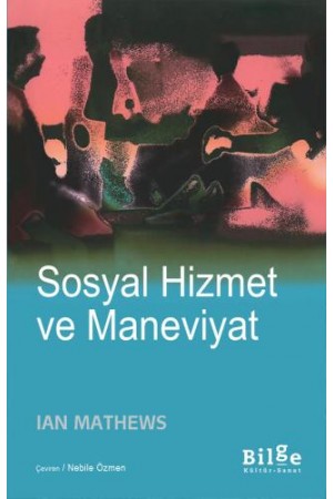 Sosyal Hizmet ve Maneviyat…