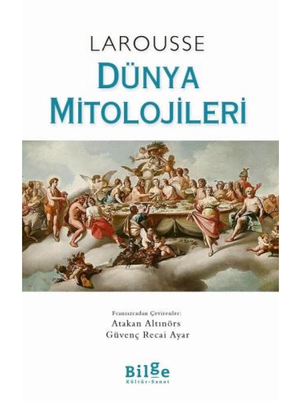 Larousse Dünya Mitolojileri…