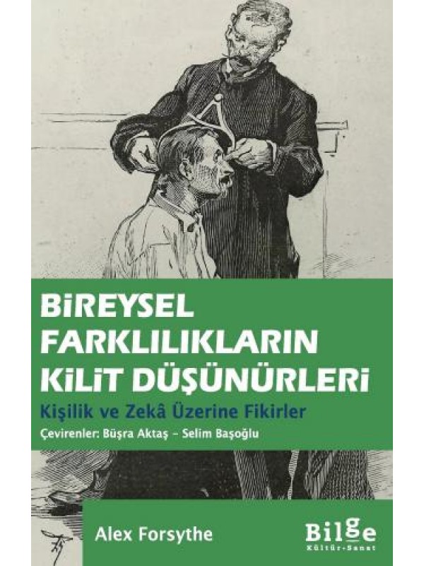 Bireysel Farklılıkların Kilit Düşünürleri…