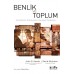 Benlik ve Toplum-Sembolik Etkileşimci Sosyal Psikoloji