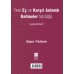 Yeni Eş ve Karşıt Anlamlı Kelimeler Sözlüğü