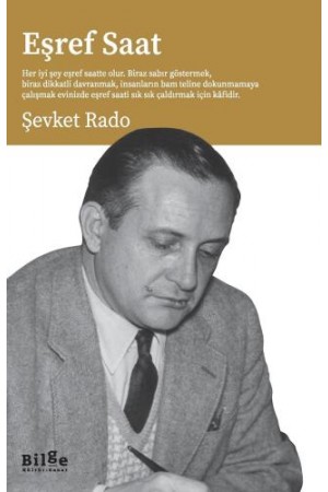 Eşref Saat…
