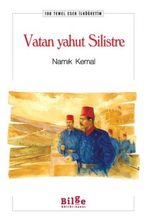 Vatan Yahut Silistre…
