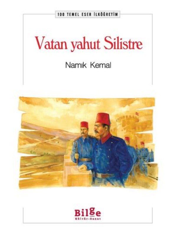 Vatan Yahut Silistre…