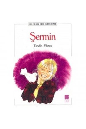 Şermin…