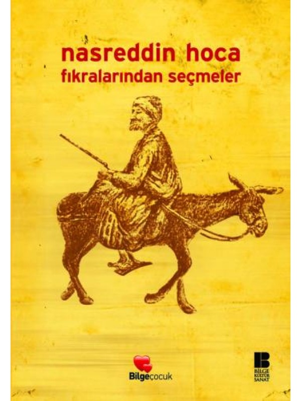 Nasreddin Hoca Fıkralarından Seçmeler…