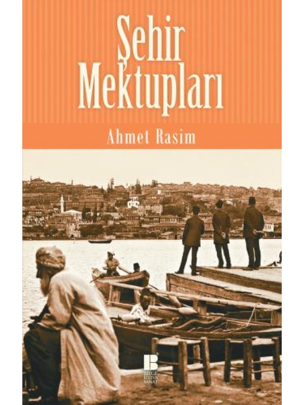 Şehir Mektupları…