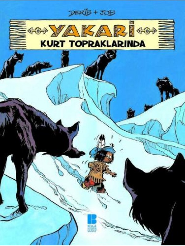 Yakari Kurt Topraklarında -5…