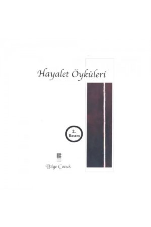 Hayalet Öyküleri…
