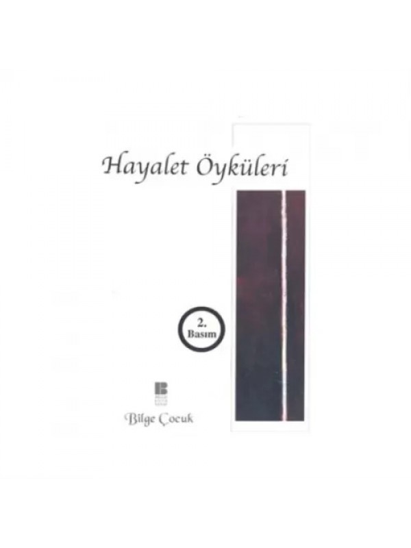Hayalet Öyküleri…