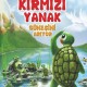 Kırmızı Yanak Güneşini Arıyor