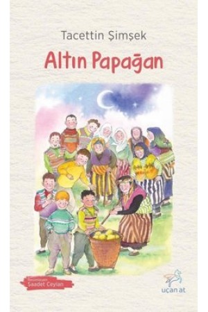 Altın Papağan…