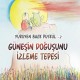 Yürüyen Balık Püskül-2 Güneşin Doğuşunu İzleme Tepesi