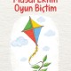Masal Ektim Oyun Biçtim
