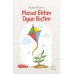 Masal Ektim Oyun Biçtim