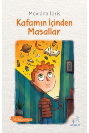 Kafamın İçinden Masallar…