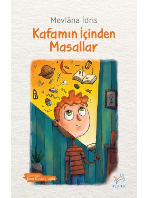 Kafamın İçinden Masallar…