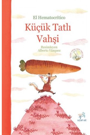Küçük Tatlı Vahşi…