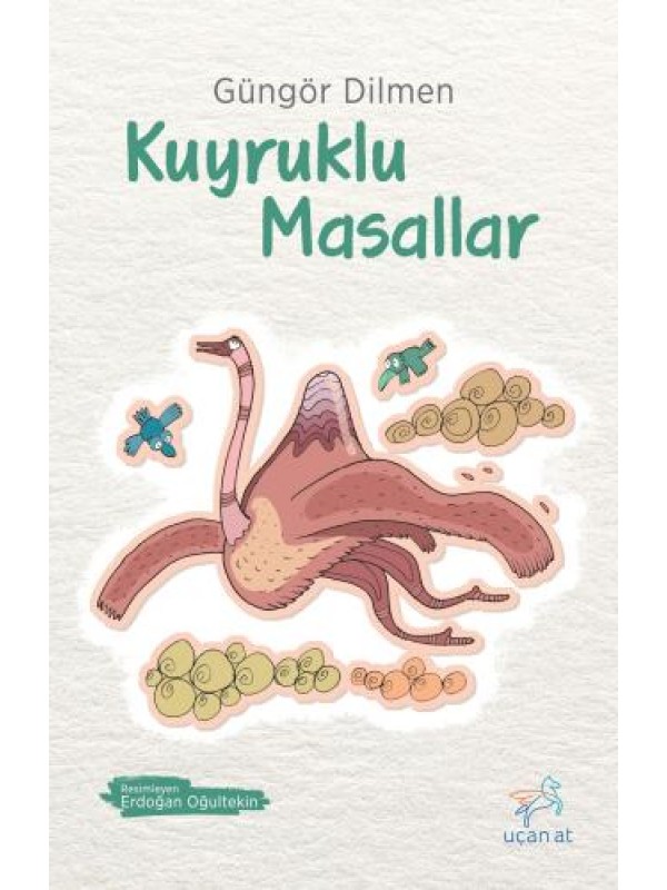 Kuyruklu Masallar…