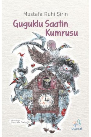 Guguklu Saatin Kumrusu…