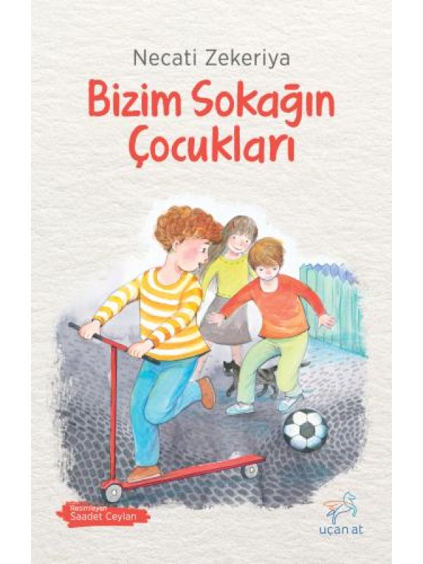 Bizim Sokağın Çocukları…