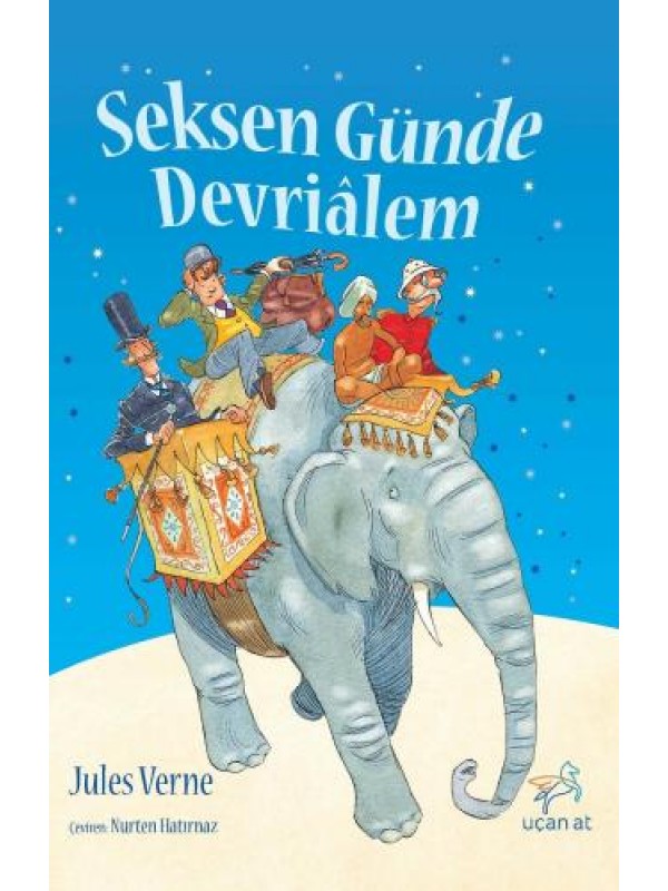 Seksen Günde Devriâlem…