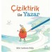 Çiziktirik ile Yazar