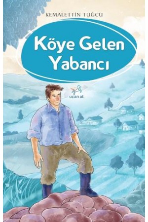 Köye Gelen Yabancı…