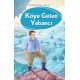 Köye Gelen Yabancı