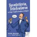 Tuvaletlerin, Telefonların Ve Diğer Faydalı İcatların Hikâyesi