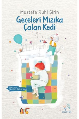 Geceleri Mızıka Çalan Kedi…