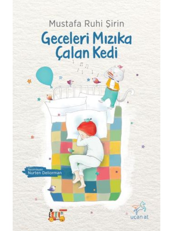 Geceleri Mızıka Çalan Kedi…