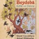 Kelile ve Dimne-Güzel Çocuklara Güzel Hikâyeler