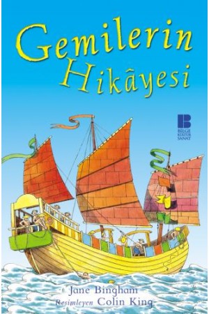 Gemilerin Hikâyesi…