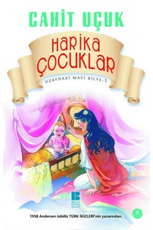 Harika Çocuklar…