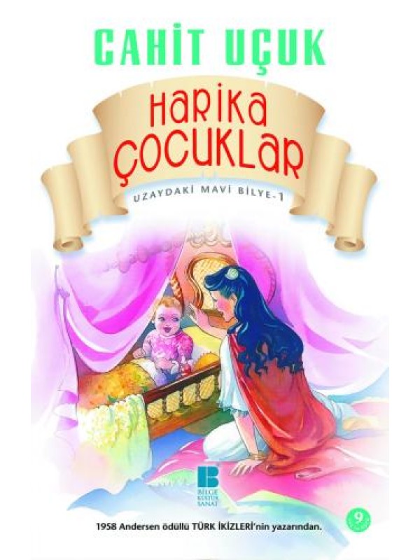 Harika Çocuklar…