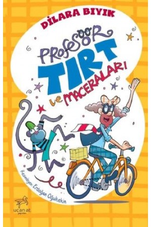 Profesör Tırt Ve Maceraları…
