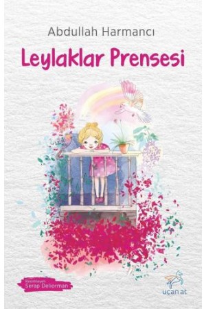 Leylaklar Prensesi…