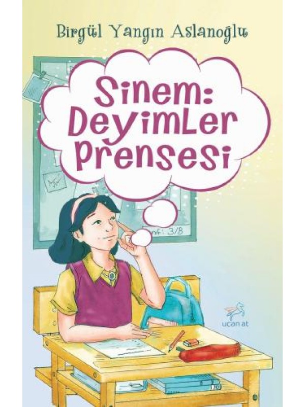 Sinem: Deyimler Prensesi…