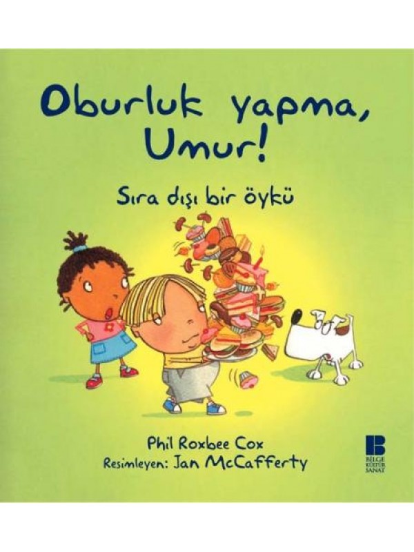 Oburluk Yapma Umur…