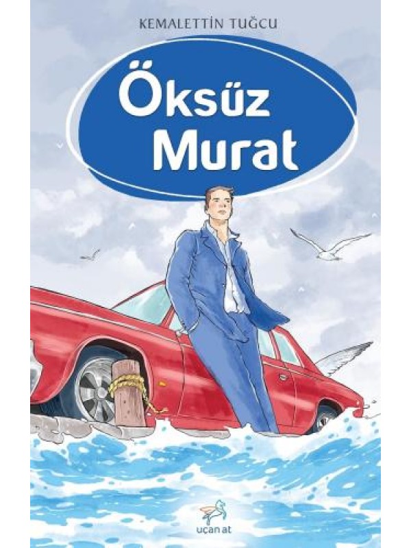 Öksüz Murat…