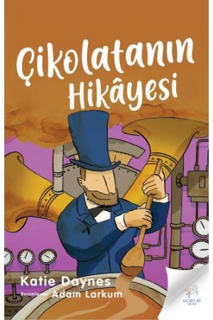 Çikolatanın Hikâyesi…
